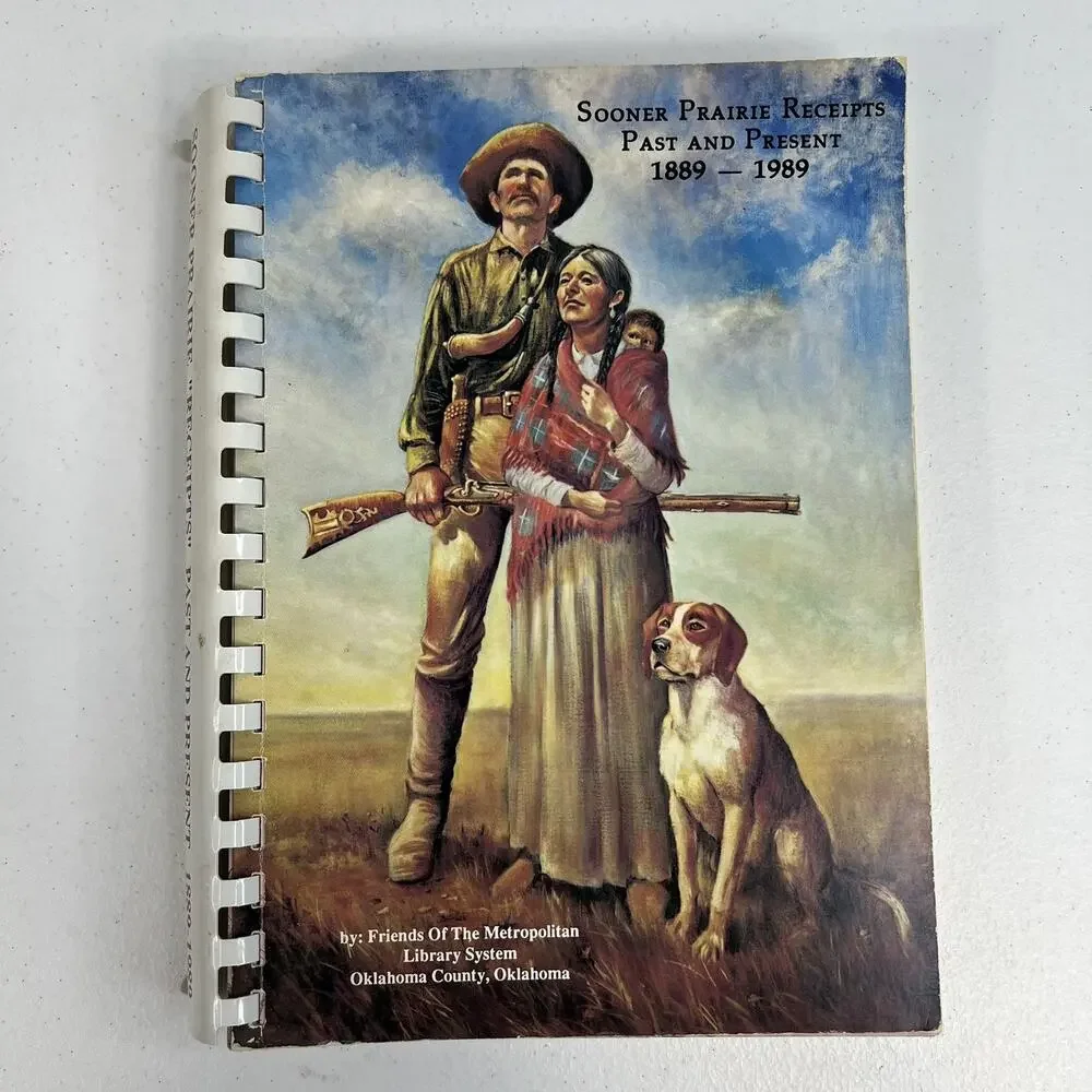 Vintage Sooner Prairie Receipts 1889-1989 Oklahoma Cookbook Softcover‎ History